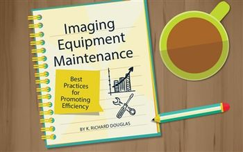 Imaging Equipment Maintenance – Best Practices for Promoting...