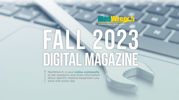The MedWrench Digital Magazine - Fall 2023